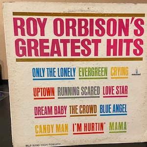 Roy Orbison-&quot;Roy Orbison&#39;s greatest Hits&quot; vintage vinyl record album, &quot;Crying&quot;, &quot;Candyman&quot;, &quot;Dream Baby&quot;, &quot;Only the Lonely&quot;