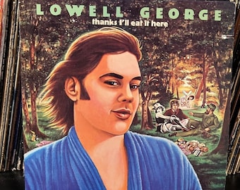 Lowell George-"Thanks I'll Eat It Here" Vintage vinyl record album