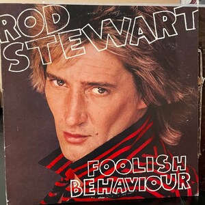 Rod Stewart-&quot;Foolish Behaviour&quot; Vintage vinyl record album
