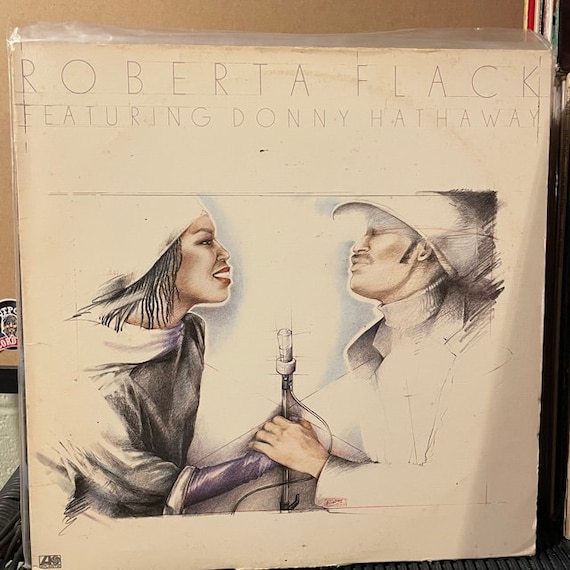 Roberta Flack Featuring Donny Hathaway- 
