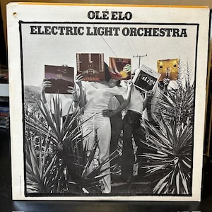 Electric Light Orchestra- &quot;Ole ELO&quot;, 33 rpm 12&quot; vinyl album, classic rock records, 33 rpm 12&quot; vinyl album, &quot;Evil Woman&quot;, &quot;Strange Magic&quot;