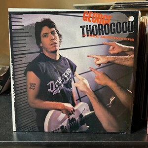 George Thorogood and the Destroyers-&quot;Born to Be Bad&quot; Vintage vinyl record album