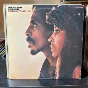 Ike and Tina Turner-&quot;Workin&#39; Together&quot; Vintage vinyl record album