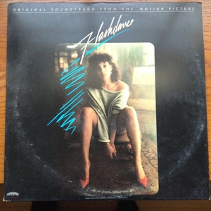 Flashdance vintage vinyl record- &quot;Flashdance&quot; original motion picture soundtrack, She&#39;s a Maniac, classic rock soundtrack, pop rock albums