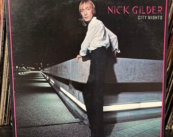 Nick Gilder-"City Lights" Vintage vinyl record album.  "Hot Child In the City"