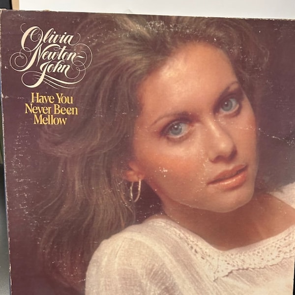 Olivia Newton John-"Have you Never Been Mellow" Vintage vinyl record album.  "Please Mr. Please"