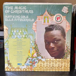 Nat King Cole, Ella Fitzerald- &quot;The Magic of Christmas&quot; vintage vinyl record album