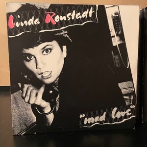 Linda Ronstadt-&quot;Mad Love&quot; Vintage vinyl record album