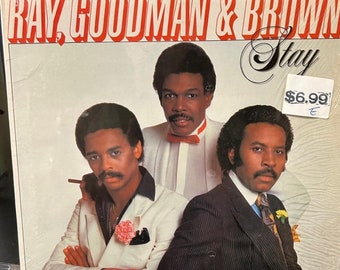 Ray, Goodman, and Brown-"Stay" Vintage vinyl record album