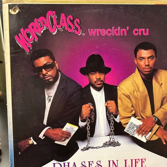 World Class Wreckin' Cru: Phases In Life: CD World Class Wreckin' Cru: Phases In Life: CD