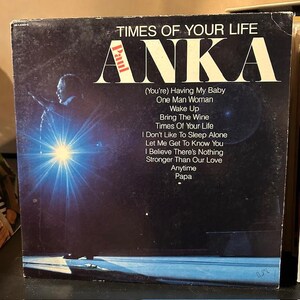 Paul Anka-&quot;Times of Your Life&quot; Vintage vinyl record album