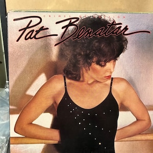Pat Benatar-&quot;Crimes of Passion&quot;, 33 rpm 12&quot; hard rock album, Female Rocker, &quot;Treat Me Right&quot;, &quot;You Better Run&quot;, &quot;Hit Me With Your Best Shot&quot;