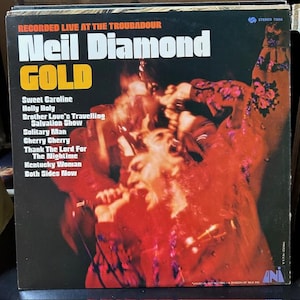 Neil Diamond Gold Greatest Hits album including hit songs Sweet Caroline, Cherry Cherry, and Kentucky Woman, Thank The Lord for Night