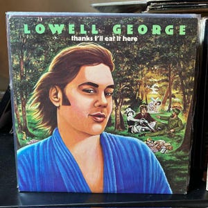 Lowell George Thanks I'll Eat It Here 帯付 Lowell George - Thanks