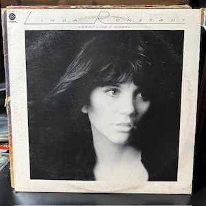 Linda Ronstadt-&quot;Heart Like a Wheel&quot; Vintage vinyl record album.  You&#39;re no Good.  When Will I Be Loved