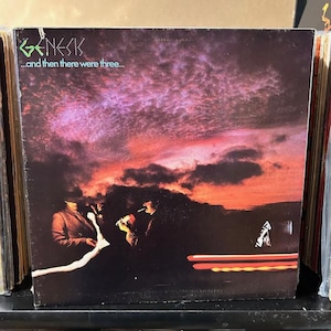 Genesis-&quot;And Then There Were Three&quot; Vintage vinyl prog rock record album.  Phil Collins
