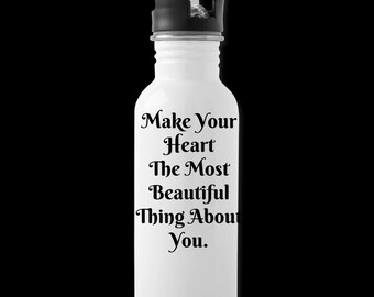 Beautiful Heart Water BottleInspirational Water Bottle/Thoughtful Gift/Holiday Gift/Christmas Gift/Birthday Gift/Friendship Gift