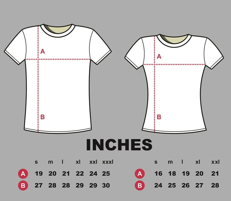 May include: A chart showing t-shirt size measurements in inches. The chart shows the measurements for the width (A) and length (B) of the shirt. The measurements are listed for sizes S, M, L, XL, XXL, and XXXL.