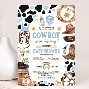 May include: A baby shower invitation with a blue and brown cowboy theme. The invitation features a watercolor illustration of a cowboy hat, boots, a baby bottle, a bandana, a skull, a lasso, a wagon wheel, a wooden barrel, a money bag, and a rocking horse. The text on the invitation reads "A Little Cowboy is on his way!" and includes the date, time, and location of the baby shower.