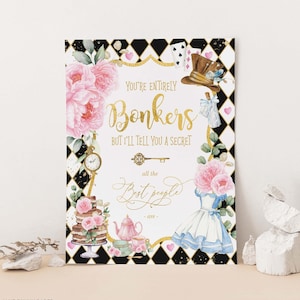 Alice in Wonderland Birthday Sign, You&#39;re Entirely Bonkers Printable, Pink Gold Onederland Mad Hatter Tea Party Baby Shower Download, AL3