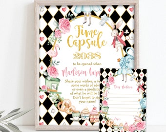 May include: A printable Alice in Wonderland themed time capsule sign with a black and white checkered background. The sign says "Time Capsule 2038 to be opened when Madison turns..." and includes a space for guests to write messages.
