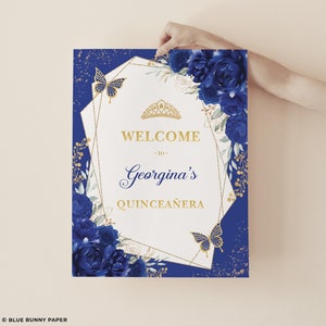 Royal Blue Quinceanera Welcome Sign Blue Gold Mis Quince 15 Anos Editable Template Crown Princess Butterflies 15th Birthday Download FLO44