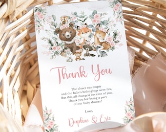 May include: Thank you card with a pink floral design and woodland animals. The text reads "Thank You" and "The closet was empty and the baby's belongings were few, But this all changed because of you. Thank you for being a part of our baby shower! Love, Daphne & Eric"