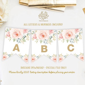 Girly Blush Floral Birthday Printable Banner. Pink Gold Watercolor Flower Baby Shower Decorations. Rose Bunting ALL LETTERS & NUMBERS. FLO28