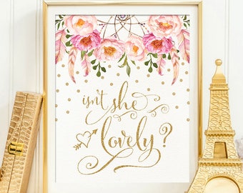 Isn't She Lovely Nursery Printable Art. Pink and Gold Boho Baby Girl Nursery Decor. Dreamcatcher Shower Decoration. Floral Wall Art. FLO12A