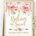 Babies are Sweet Printable Sign. Take a Treat Pink Floral | Etsy