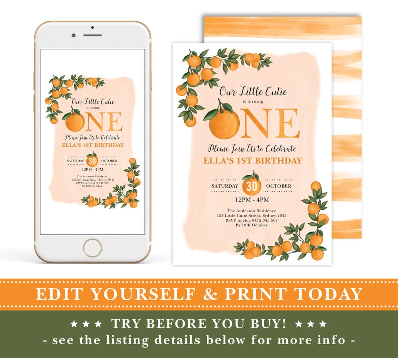 May include: A birthday invitation design featuring orange watercolor accents and orange illustrations. The invitation is displayed on a smartphone and a printed card. The text reads "Our Little Cutie is turning ONE".