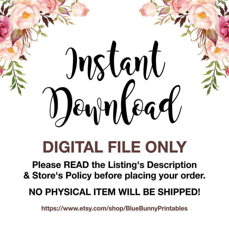 Puede incluir: Un gr&aacute;fico de descarga digital con bordes florales rosas y el texto "Descarga instant&aacute;nea", "ARCHIVO DIGITAL &Uacute;NICAMENTE", "Por favor, LEA la descripci&oacute;n del listado y la pol&iacute;tica de la tienda antes de realizar su pedido.", "&iexcl;NO SE ENVIAR&Aacute; NING&Uacute;N ART&Iacute;CULO F&Iacute;SICO!" y "https://www.etsy.com/shop/BlueBunnyPrintables".