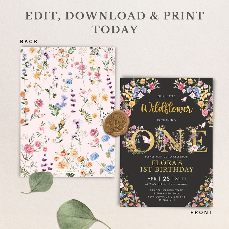 May include: A black and gold floral birthday invitation with the text "Our Little Wildflower is Turning One". The invitation features a floral wreath with a gold number one in the center. The text "Please Join Us To Celebrate Flora's 1st Birthday" is printed below the number one. The date and time of the party are listed below the text. The invitation is decorated with a floral pattern.