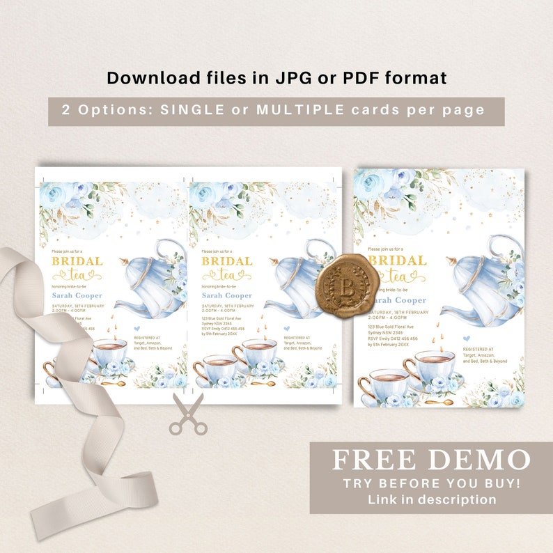 May include: A printable bridal shower invitation with a blue and gold watercolor design. The invitation features a teapot, teacups, and the text "Bridal Tea" in gold lettering. The text "Sarah Cooper" is also included on the invitation.