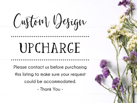 Custom Design ADD-ON / Choose from Drop-Down Menu Il_570xn