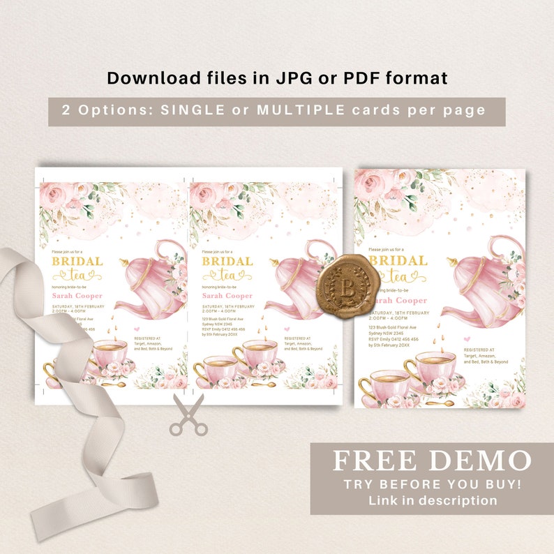 May include: A printable bridal shower invitation with a pink and gold teapot, teacups, and floral design. The text reads "Bridal Tea" and includes the bride's name, date, and time of the event.