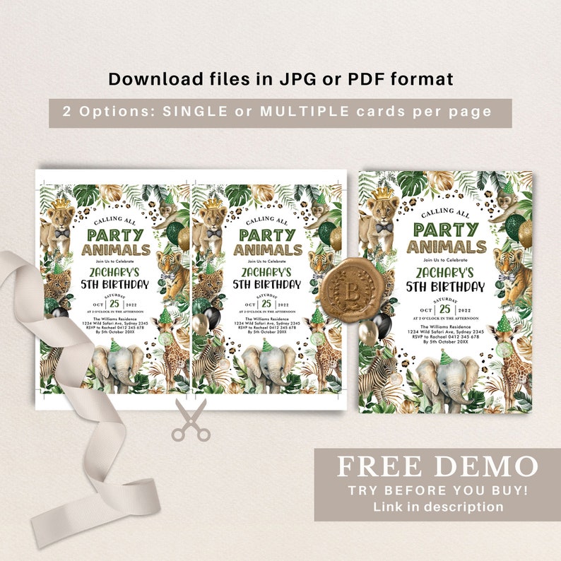 May include: A printable invitation for a 5th birthday party with a jungle animal theme. The invitation features a lion, zebra, elephant, giraffe, and leopard with green leaves and gold accents. The text on the invitation reads "Calling all Party Animals, Zachary's 5th Birthday, Oct 25".