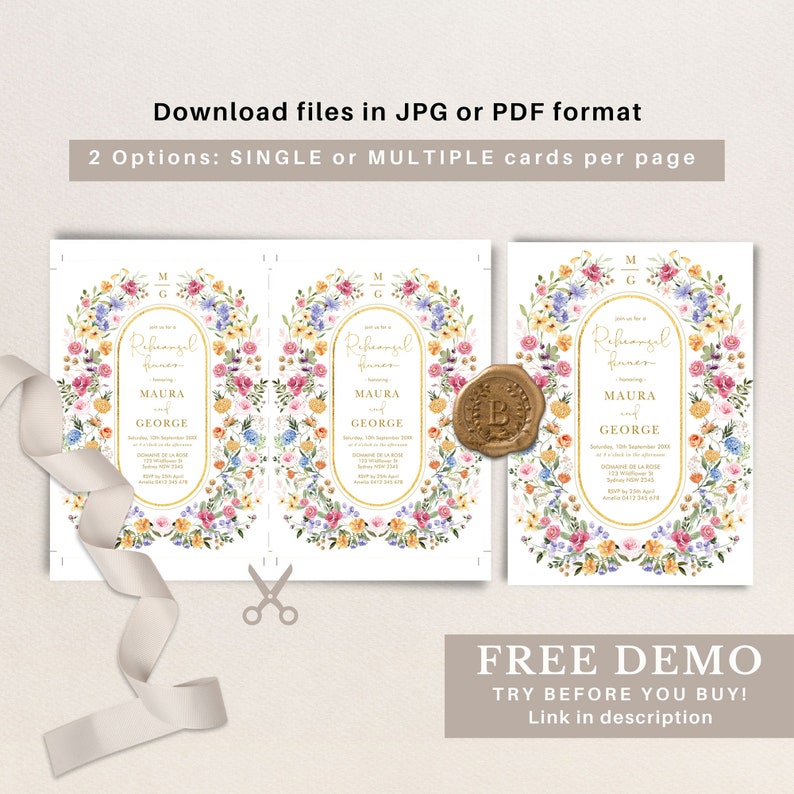 May include: A printable wedding rehearsal dinner invitation with a floral wreath border. The invitation features a gold oval with the text "Rehearsal Dinner" in a script font. The names "Maura and George" are listed below the text. The invitation is decorated with a wax seal.