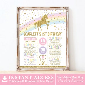 May include: A printable first birthday milestone poster featuring a gold glitter unicorn with a rainbow and stars. The poster includes details like age, weight, height, favorite foods, and things the child can do. The text on the poster reads "Scarlett's 1st Birthday".