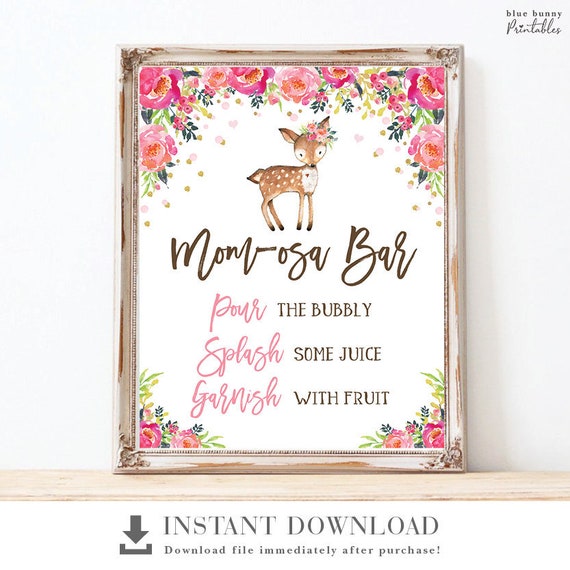 Momosa Bar Printable Sign Deer Baby Shower Woodland Pink Floral