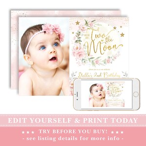 May include: Pink and gold printable invitation for a second birthday party. The invitation features a watercolor illustration of a moon with stars and flowers. The text reads "Two the Moon" and "Stella's 2nd Birthday".