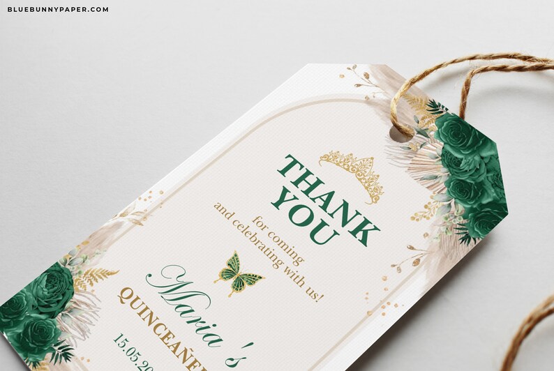 May include: Green and gold thank you tag with a crown and butterfly design. The text reads "Thank You for coming and celebrating with us! Maria's Quincea&ntilde;era 15.05.2023"