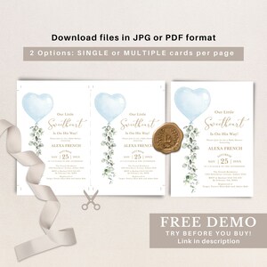 May include: A baby shower invitation with a blue heart balloon and eucalyptus leaves. The text reads "Our Little Sweetheart Is On His Way!" and includes the date, time, and location of the event. The invitation is for Alexa French.