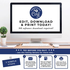 Peut inclure: Un &eacute;cran d'ordinateur affiche le texte : "EDIT, DOWNLOAD & PRINT TODAY!" avec le logo Corjl. En dessous, il est &eacute;crit "NO software download required!" et "TRY BEFORE YOU BUY!" Des instructions sont fournies en trois &eacute;tapes : acc&eacute;der au mod&egrave;le, modifier et enregistrer, et imprimer.