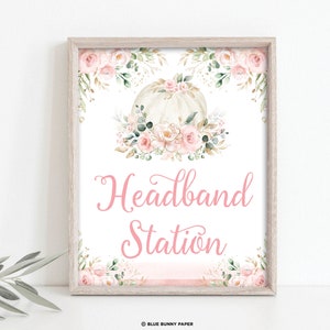 Headband Station Sign, Pumpkin Baby Shower Activity, Fall Blush Flowers, Autumn Pink Floral Party Decorations, INSTANT DOWNLOAD, PUM5