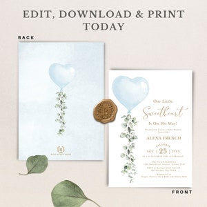 May include: A blue and white baby shower invitation with a blue heart-shaped balloon and green leaves. The text reads "Our Little Sweetheart Is On His Way!" and includes the date and time of the shower.