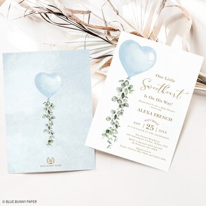May include: Blue and white baby shower invitation with a blue heart-shaped balloon with green leaves. The text reads "Our Little Sweetheart Is On His Way!" and includes the date, time, and location of the event.