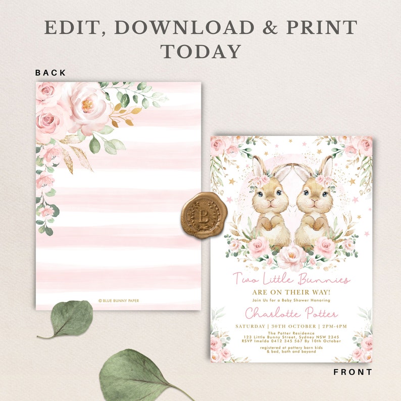 May include: Pink and gold baby shower invitation with two bunnies wearing floral headbands. The text reads "Two Little Bunnies Are On Their Way!" and "Charlotte Potter".