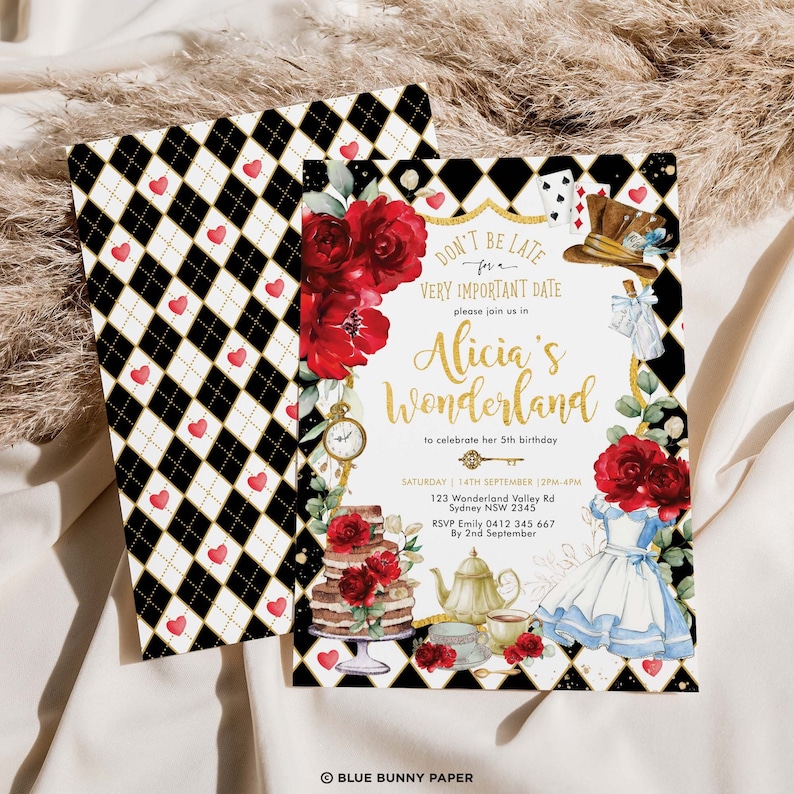 May include: Alice in Wonderland themed birthday party invitation with a black and white checkered background. The invitation features a red rose, a pocket watch, a teapot, a teacup, a cake, and a character dressed as Alice. The text on the invitation reads "Don't be late for a very important date. Please join us in Alicia's Wonderland to celebrate her 5th birthday. Saturday 14th September 2PM-4PM. 123 Wonderland Valley Rd Sydney NSW 2345. RSVP Emily 0412 345 667 By 2nd September. Blue Bunny Paper."