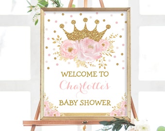 Panneau de bienvenue MODifiable pour baby shower princesse héritière. Rose doré floral royal pour bébé fille à imprimer. Décoration du 1er anniversaire. FLO18I